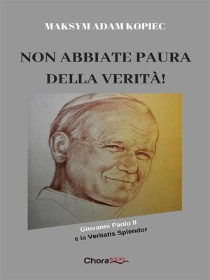 cover image of Non abbiate paura della verità!